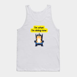 Cute Affirmation Cat - I'm what I'm doing now | Cat Meme | Cat Lover Gift | Law of Attraction | Positive Affirmation | Cat Love Tank Top